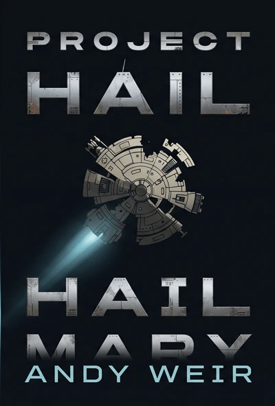Project Hail Mary | Writer: Andy Weir